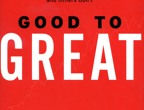 Good to Great: Why Some Companies Make the Leap… and Other’s Don’t